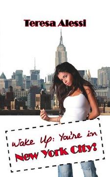 portada wake up: you're in new york city! (en Inglés)