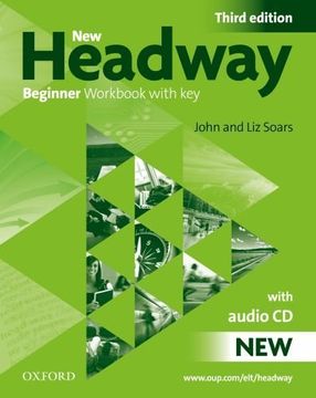 portada New Headway: Beginner: Workbook (With Key) Pack: New Headway: Beginner Third Edition: Workbook (With Key) Pack Workbook (With Key) Pack Beginner Level (Headway Elt) (en Inglés)