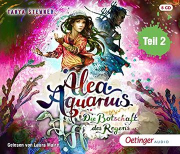 portada Alea Aquarius: Die Botschaft des Regens Teil 2 (5 cd) (en Alemán)