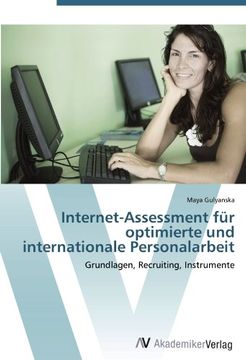 portada Internet-Assessment für optimierte und internationale Personalarbeit: Grundlagen, Recruiting, Instrumente