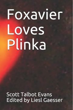 portada Foxavier Loves Plinka (en Inglés)