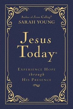 portada Jesus Today - Deluxe Edition: Experience Hope Through His Presence (in English)
