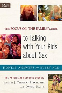 portada Focus on the Family Guide to Talking with Your Kids About Se