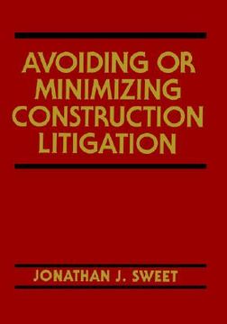 portada avoiding or minimizing construction litigation (en Inglés)