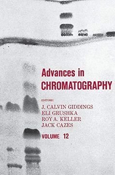 portada Advances in Chromatography: Volume 12 (en Inglés)