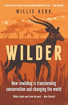 portada Wilder: How Rewilding is Transforming Conservation and Changing the World (en Inglés)