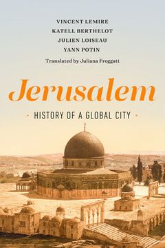 portada Jerusalem: History of a Global City (en Inglés)