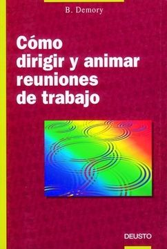 portada Cómo Dirigir y Animar Reuniones de Trabajo (in Spanish)