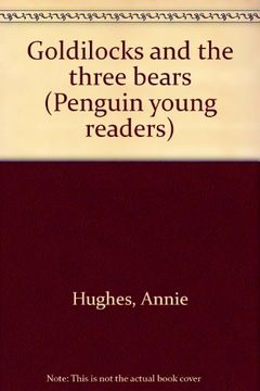 portada Goldilocks and the Three Bears (Penguin Young Read