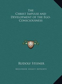 portada the christ impulse and development of the ego-consciousness (en Inglés)