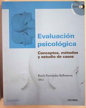 Comprar Evaluación Psicológica: Conceptos, Métodos Y Estudio De Casos ...