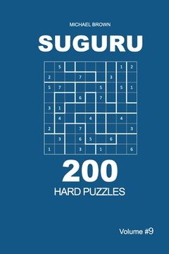 portada Suguru - 200 Hard Puzzles 9x9 (Volume 9) (en Inglés)