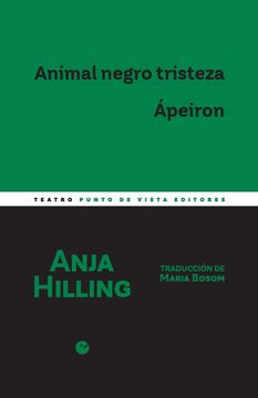 portada Animal Negro Tristeza. Ápeiron: 16 (Mínimateatro) (in Spanish)
