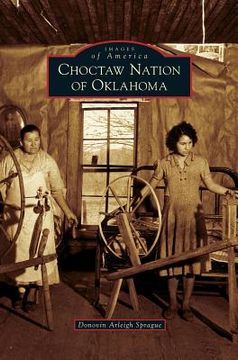 portada Choctaw Nation of Oklahoma (en Inglés)
