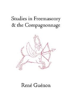 portada studies in freemasonry and the compagnonnage (en Inglés)