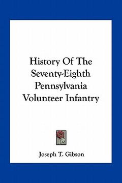 portada history of the seventy-eighth pennsylvania volunteer infantry (in English)