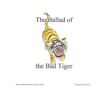 portada The Ballad of the Bad Tiger (en Inglés)