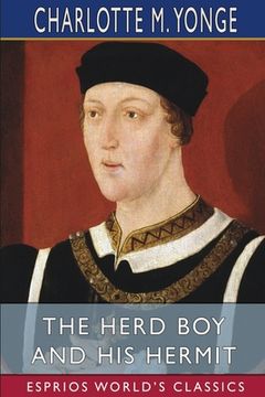 portada The Herd Boy and His Hermit (Esprios Classics) (en Inglés)