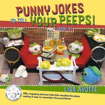 portada Punny Jokes to Tell Your Peeps! (Book 9): Volume 9 (en Inglés)