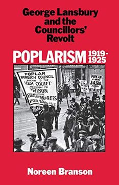 portada Poplarism 1919-1925: George Lansbury and the Councillors' Revolt (en Inglés)