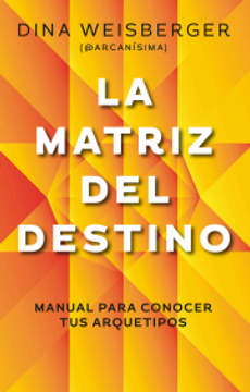 portada MATRIZ DEL DESTINO (in Spanish)