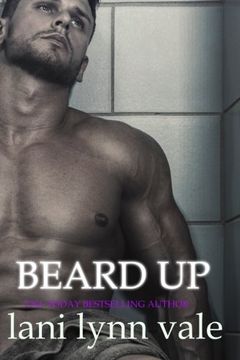 portada Beard Up: Volume 6 (The Dixie Warden Rejects MC)