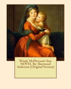 portada Windy Mcpherson's Son. Novel by: Sherwood Anderson (Original Version) 