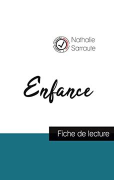 portada Enfance de Nathalie Sarraute (Fiche de Lecture et Analyse Complète de L'Oeuvre) (Comprendre la Littérature) (en Francés)
