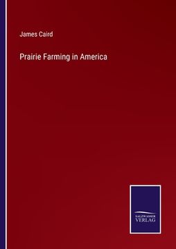 portada Prairie Farming in America (en Inglés)