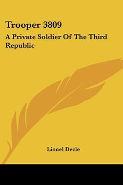 portada trooper 3809: a private soldier of the third republic (en Inglés)