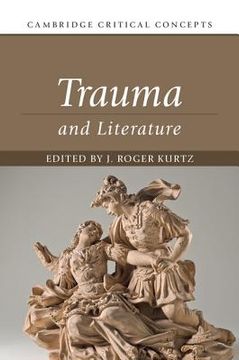 portada Trauma and Literature (Cambridge Critical Concepts) (en Inglés)