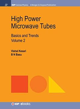 portada High Power Microwave Tubes: Basics and Trends, Volume 2 (Iop Concise Physics) (en Inglés)