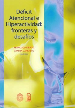 portada Déficit Atencional e Hiperactividad: Fronteras y Desafíos (in Spanish)