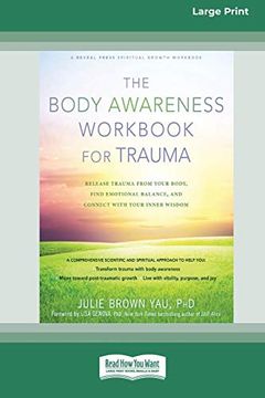 portada The Body Awareness Workbook for Trauma: Release Trauma From Your Body, Find Emotional Balance, and Connect With Your Inner Wisdom (en Inglés)
