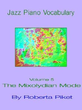 portada jazz piano vocabulary: volume 5 the mixolydian mode (en Inglés)