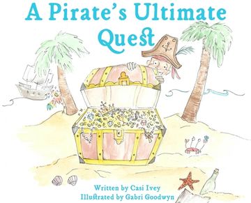 portada A Pirate's Ultimate Quest (en Inglés)