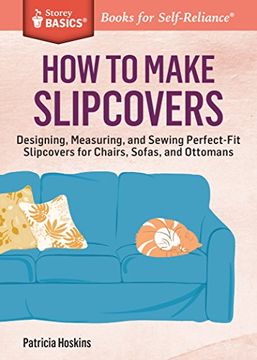 portada How to Make Slipcovers (Storey Basics)
