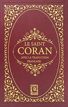 portada Le Saint Coran: Avec la Traduction Francaise 