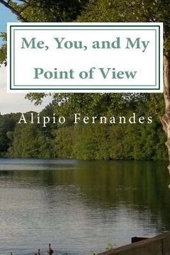 portada Me, You, and My Point of View: Inspirational and motivational poems, quotes, and personal experiences (en Inglés)