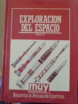 portada Exploracion del Espacio. Volumen ii: Los Inicios de la Exploracion del Espacio.