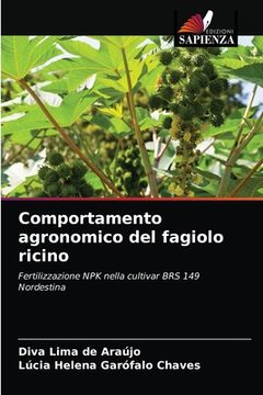 portada Comportamento agronomico del fagiolo ricino (in Italian)