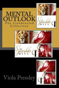 portada Mental Outlook: The Lionhearted Collection (en Inglés)