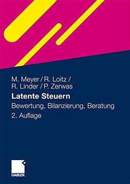 portada Latente Steuern: Bewertung, Bilanzierung, Beratung (en Alemán)