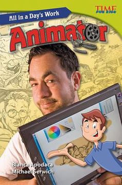 portada All in a Day's Work: Animator (en Inglés)