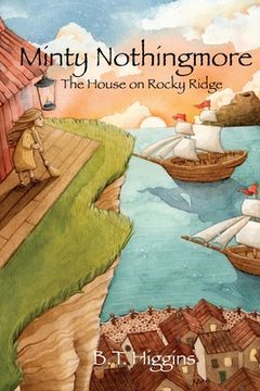 portada Minty Nothingmore: The House on Rocky Ridge (en Inglés)