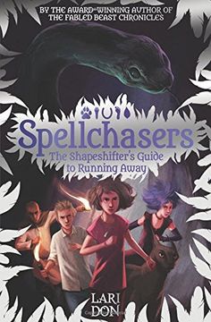 portada The Shapeshifter's Guide to Running Away (Spellchasers) 