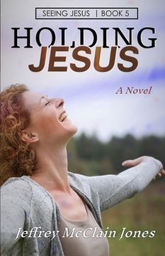 portada Holding Jesus (en Inglés)