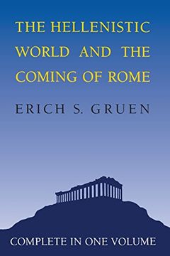 portada The Hellenistic World and the Coming of Rome (en Inglés)