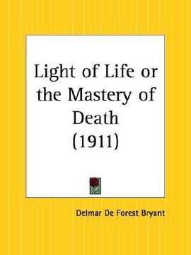portada light of life or the mastery of death (en Inglés)