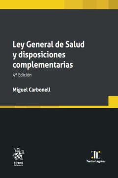 portada Ley General de Salud y Disposiciones Complementarias 4ª Edición (Textos Legales -Mexico-)